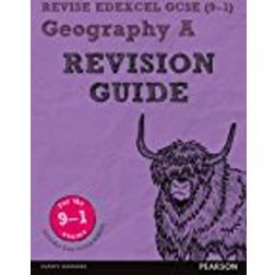 Revise Edexcel GCSE (9-1) Geography A Revision Guide: (with free online edition) (Revise Edexcel GCSE Geography 16)