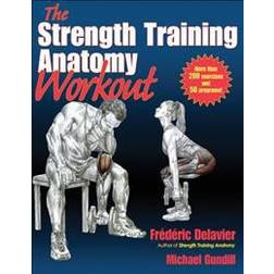 Strength Training Anatomy Workout (Paperback, 2011)