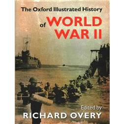 The Oxford Illustrated History of World War Two (Hardcover, 2015)