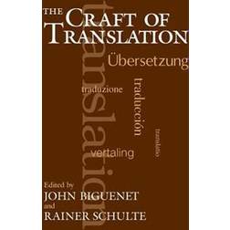 The Craft of Translation (Paperback, 1989)