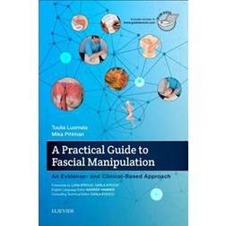 A Practical Guide to Fascial Manipulation (Hardcover, 2017)