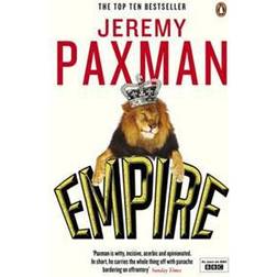 Empire: What Ruling the World Did to the British (Paperback, 2012)