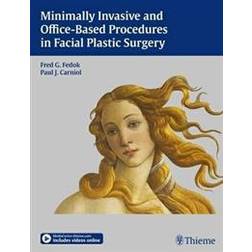 Minimally Invasive and Office-Based Procedures in Facial Plastic Surgery (Hardcover, 2013)