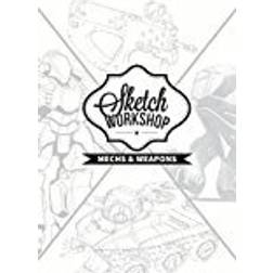 Sketch Workshop: Mech & Weapon Design (Spiral-bound, 2018)