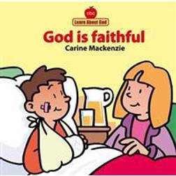 God Is Faithful Board Book (Hardcover)