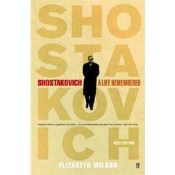 Shostakovich: A Life Remembered (E-Book, 2011)