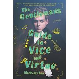 The Gentleman's Guide to Vice and Virtue (Paperback, 2017)