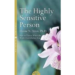 The Highly Sensitive Person (Paperback, 2017)