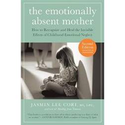 The Emotionally Absent Mother (Paperback, 2017)