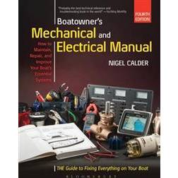 Boatowner's Mechanical and Electrical Manual: Repair and Improve Your Boat's Essential Systems (Hardcover, 2017)