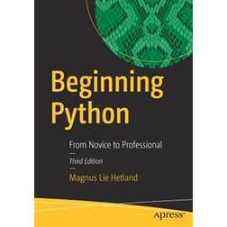 Beginning Python: From Novice to Professional (Paperback, 2017)