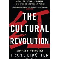 The Cultural Revolution: A People's History, 1962―1976 (Peoples Trilogy 3) (Paperback, 2017)