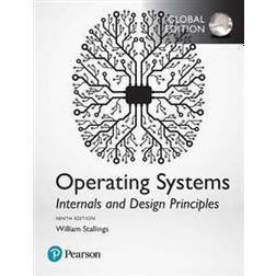 Operating Systems: Internals and Design Principles, Global Edition, Ukendt format (Paperback, 2017)