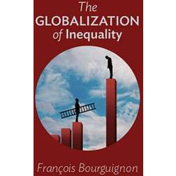 The Globalization of Inequality (Paperback, 2017)