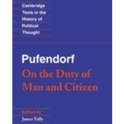 Pufendorf: On the Duty of Man and Citizen According to Natural Law (Paperback, 2007)