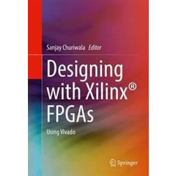 Designing With Xilinx FPGAs (Hardcover, 2016)