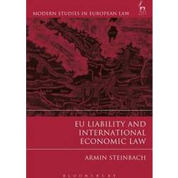 EU Liability and International Economic Law (Hardcover, 2017)