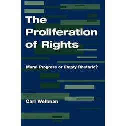 The Proliferation of Rights (Paperback, 1998)