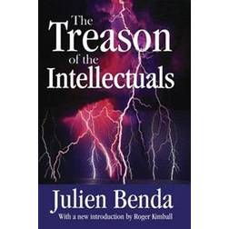 The Treason of the Intellectuals (Paperback, 2006)