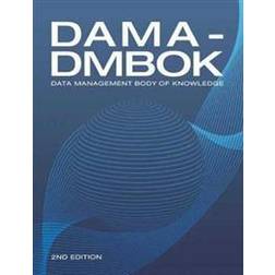 DAMA-DMBOK: Data Management Body of Knowledge (2nd Edition) (Paperback, 2017)