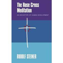 The Rose Cross Meditation (Paperback)