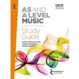 OCR AS and A Level Music Study Guide