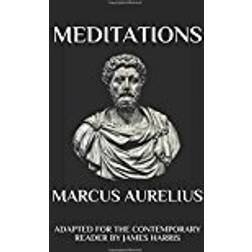 Marcus Aurelius - Meditations: Adapted for the Contemporary Reader (Harris Classics)