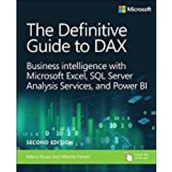 The Definitive Guide to DAX: Business intelligence with Microsoft Excel, SQL Server Analysis Services, and Power BI (Business Skills)