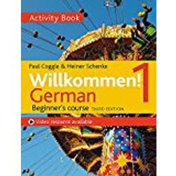 Willkommen! 1 (Third edition) German Beginner’s course: Activity book