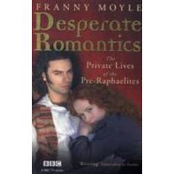 Desperate Romantics (Paperback, 2011)