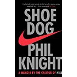 Shoe Dog: A Memoir by the Creator of NIKE (Paperback, 2018)
