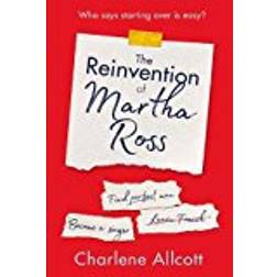 The Reinvention of Martha Ross