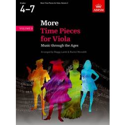 More Time Pieces for Viola, Volume 2: Music through the Ages (Time Pieces (ABRSM))