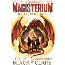 Magisterium: The Golden Tower (The Magisterium)