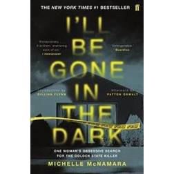 I'll Be Gone in the Dark (Paperback)