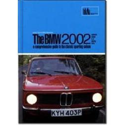 BMW 2002: A Comprehensive Guide to the Classic Sporting Saloon (Hardcover, 1996)