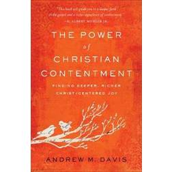 The Power of Christian Contentment (Paperback, 2019)