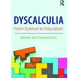Dyscalculia: from Science to Education (Paperback, 2018)