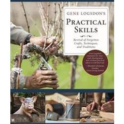 Gene Logsdon's Practical Skills (Hardcover, 2017)