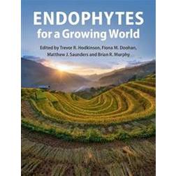 Endophytes for a Growing World (Hardcover, 2019)