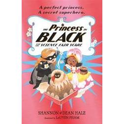 The Princess in Black and the Science Fair Scare (Paperback, 2019)