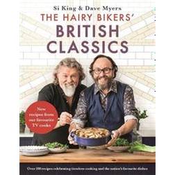 The Hairy Bikers' British Classics (Hardcover, 2018)