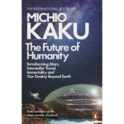 The Future of Humanity (Paperback)