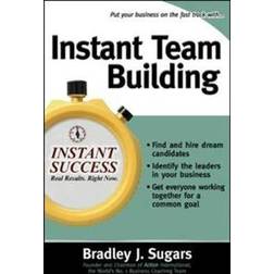 Instant Team Building (Paperback, 2006)