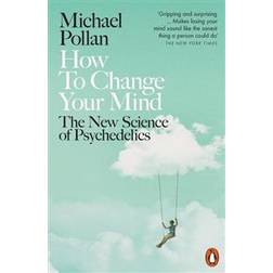 How to Change Your Mind (Paperback)