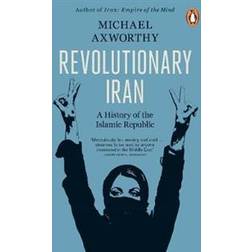 Revolutionary Iran (Paperback, 2019)
