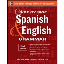 Side-By-Side Spanish and English Grammar (Paperback, 2012)
