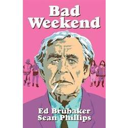 Bad Weekend (Hardcover, 2019)