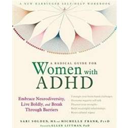 A Radical Guide for Women with ADHD (Paperback, 2019)