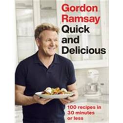 Gordon Ramsay Quick & Delicious (Hardcover)